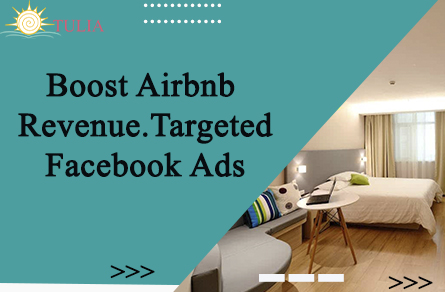 Boost Airbnb Revenue Targeted Facebook Ads
