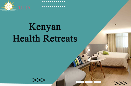 Kenyan Health Retreats