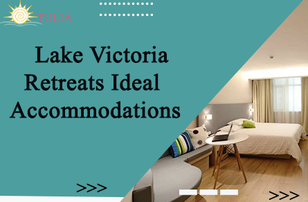 Lake Victoria Retreats in Kisumu: Ideal Accommodations