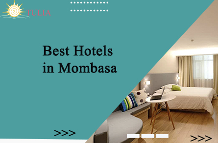 Best Hotels in Mombasa