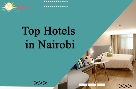 Top Hotels in Nairobi