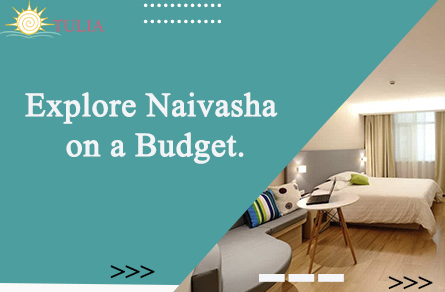 Explore Naivasha on a Budget